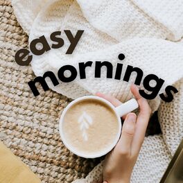 Album cover of Easy Mornings