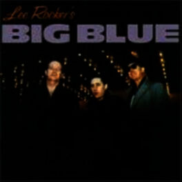Album cover of Lee Rocker's Big Blue