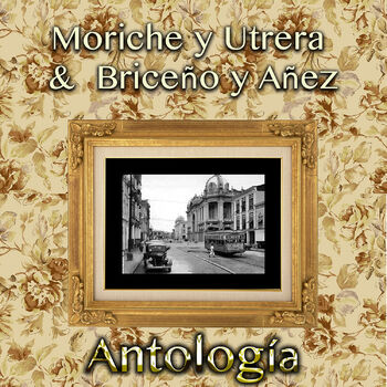 Briceño y Añez - Morena Mia (Remastered): listen with lyrics | Deezer