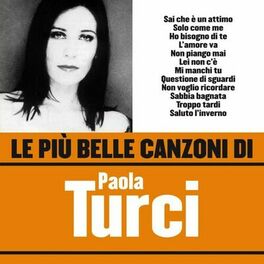 Album cover of Le più belle canzoni di Paola Turci