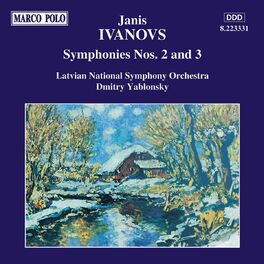 Album cover of IVANOVS: Symphonies Nos. 2 and 3