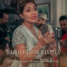 Album cover of Bajo el Cielo de Mantilla