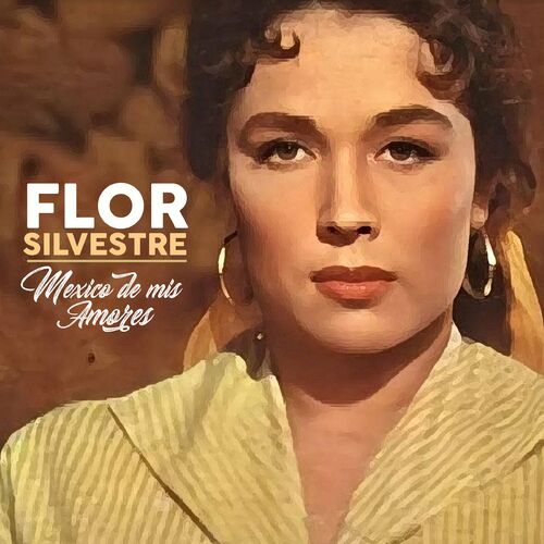 Flor Silvestre - La Valentina: listen with lyrics | Deezer