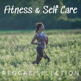 Album cover of Fitness & Self Care: Reggae Selection