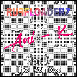Album cover of Plan B (The Remixes)