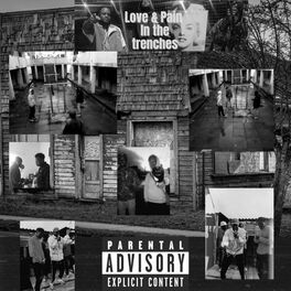 Album cover of Love & Pain In The Trenches