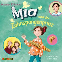 Album cover of Mia und der Zahnspangenprinz (Hörspiel)
