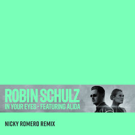 Album cover of In Your Eyes (feat. Alida) (Nicky Romero Remix)