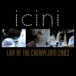 Album cover of Live At The Cherry Jam 2003