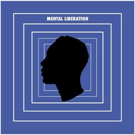 Album cover of Mental Liberation