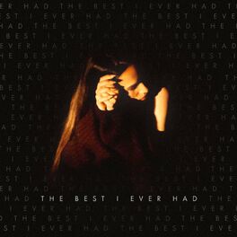 Album cover of The Best I Ever Had (Remix)