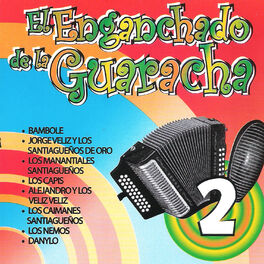 Album cover of El Enganchado de la Guaracha, Vol. 2