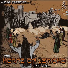 Album cover of Aslan Presentz.. the Hornz of Jericho Pt1
