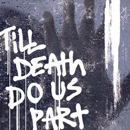 Album cover of Till Death Do Us Part