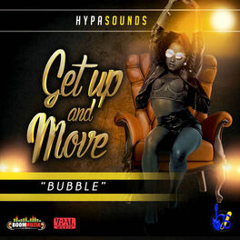 Album cover of Get up and Move (Bubble)