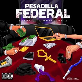 Album cover of Pesadilla federal (feat. Omar Courtz)