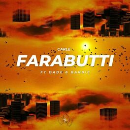 Album cover of Farabutti (feat. Dade & Barbie)