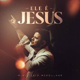 Album cover of Ele é Jesus
