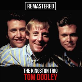 Album cover of Tom Dooley (Remastered)