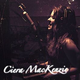 Album cover of Ciera MacKenzie