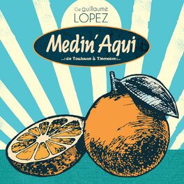 Album cover of Medin'aqui (De Toulous à Tlemcem)