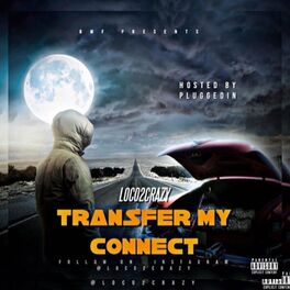 Album cover of Transfer My Connect (feat. Metronome)