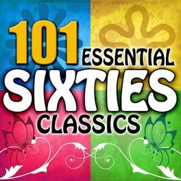 Album cover of 101 Essential Sixties Classics