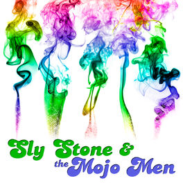 Album cover of Sly Stone & The Mojo Men