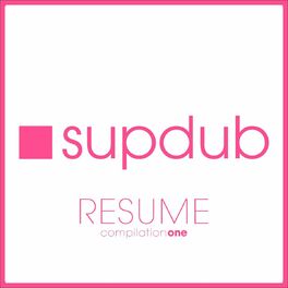 Album cover of Supdub Resume vol. 1