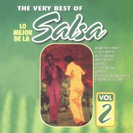 Album cover of The Very Best Of Salsa, Lo Mejor de la Salsa (Vol. 2)