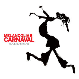 Album cover of Melancolia e Carnaval