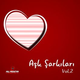 Album cover of Aşk Şarkıları, Vol. 2