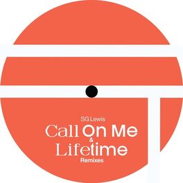 Album cover of Call On Me & Lifetime (Remixes)