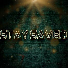 Album cover of Stay Saved