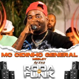 Album cover of Mc Cidinho General Medley, Pt. 2 (Ao Vivo Roda de Funk)