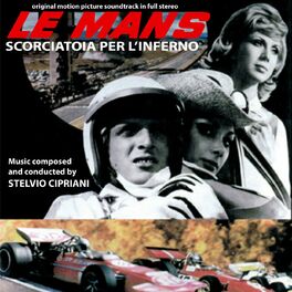 Album cover of Le Mans, scorciatoia per l'inferno (Original Motion Picture Soundtrack)