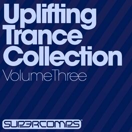 Album cover of Uplifting Trance Collection - Volume Three