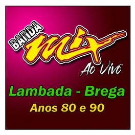 Album cover of LAMBADA - BREGA ANOS 80 E 90
