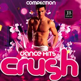 Album cover of Crush Dance Hits