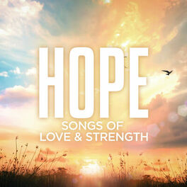 Album cover of Hope: Songs Of Love & Strength