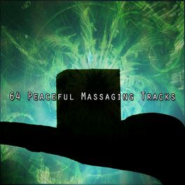 Album cover of 64 Peaceful Massaging Tracks