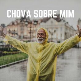 Album cover of Chova Sobre Mim
