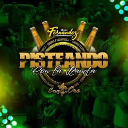 Album cover of Pisteando Con La Banda
