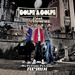Album cover of No Se Como Se Llama (Remix)