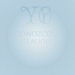 Album cover of Yo conozco a Claudia