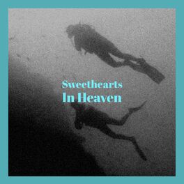 Album cover of Sweethearts In Heaven
