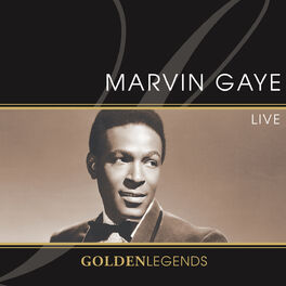 Album cover of Golden Legends: Marvin Gaye Live