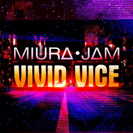 Album cover of Vivid Vice (From 
