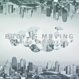 Album cover of Body Is Moving