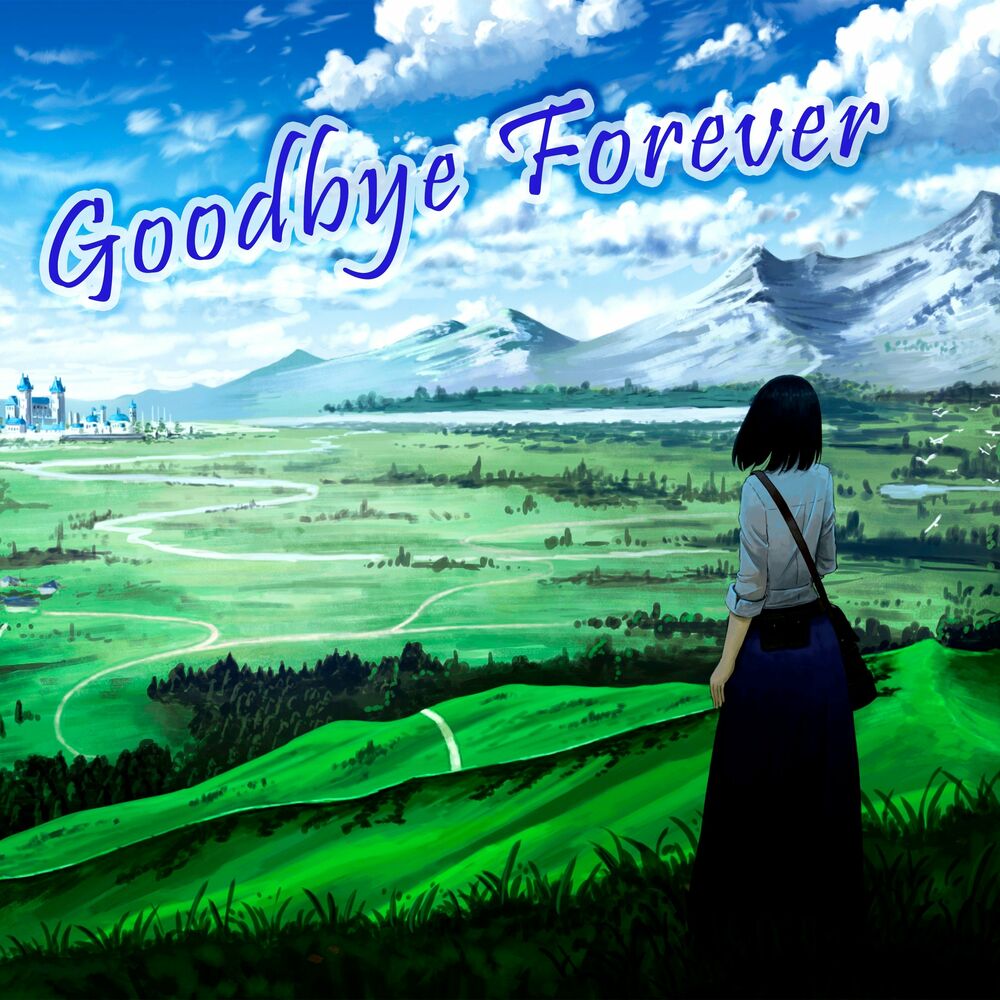 Goodbye eternity на андроид. Bye Forever. Goodbye Eternity album. Goodbye Eternity Ясуки. Goodbye Eternity задники.